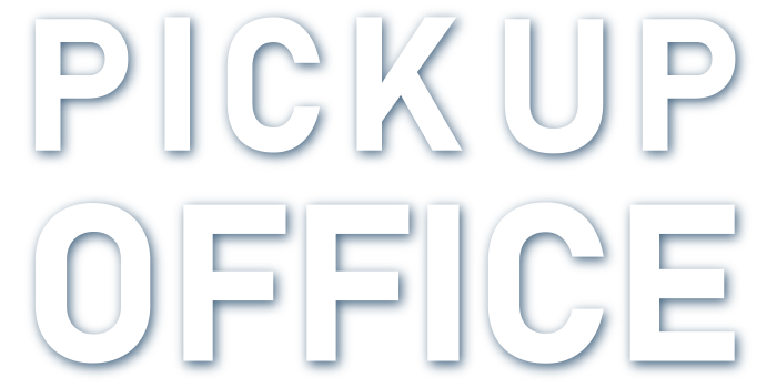 PICK UP OFFICE